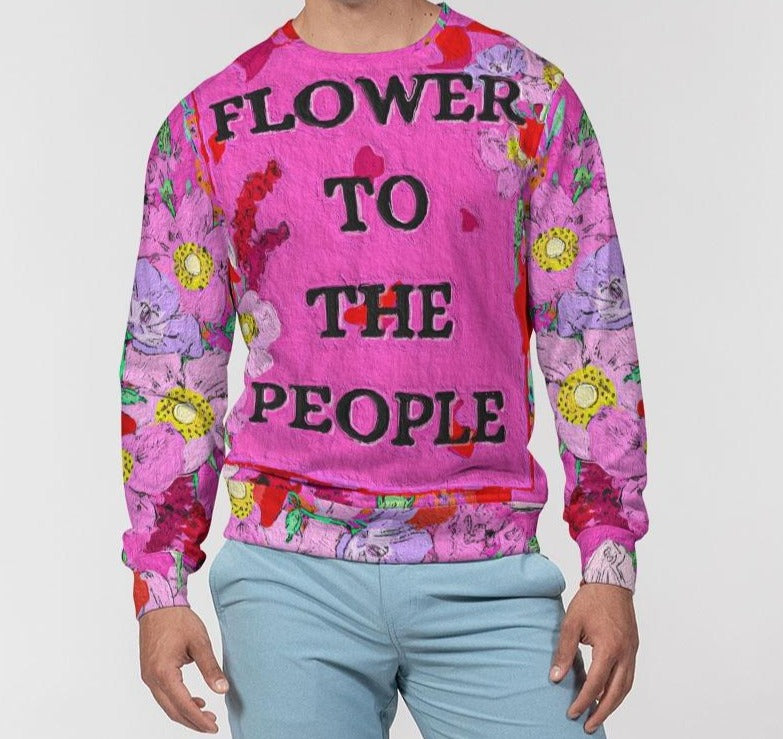 Flower to the people Unisex Classic French Terry Crewneck Pullover